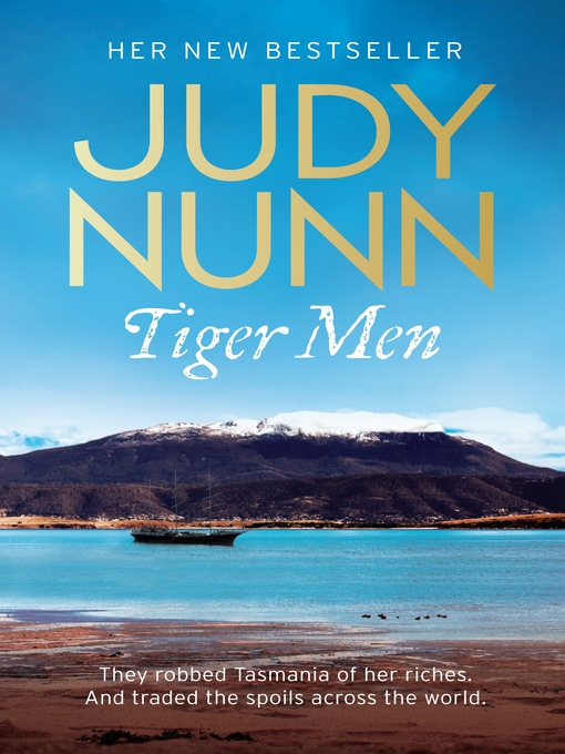 Title details for Tiger Men by Judy Nunn - Wait list